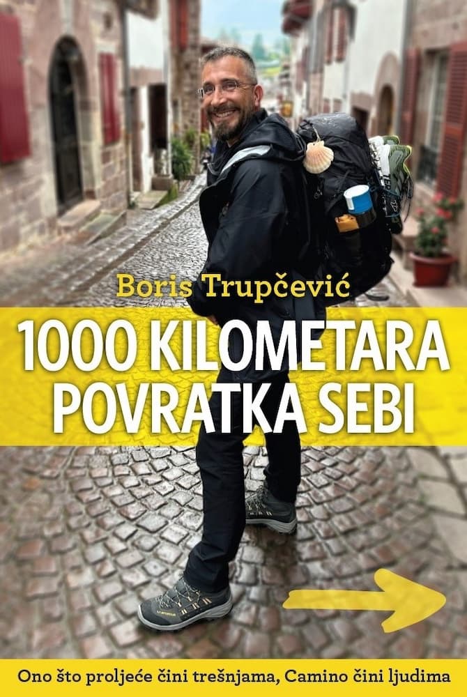 Livre 1000 kilometara povratka sebi Boris Trupčević