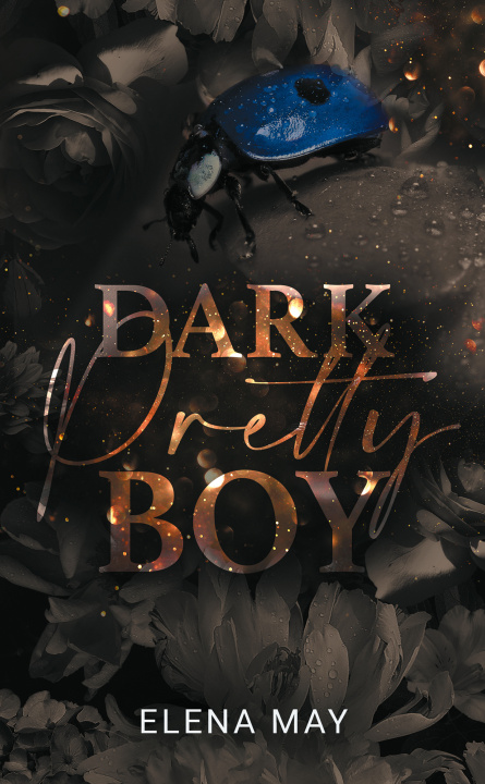 Book Dark Pretty Boy Elena May
