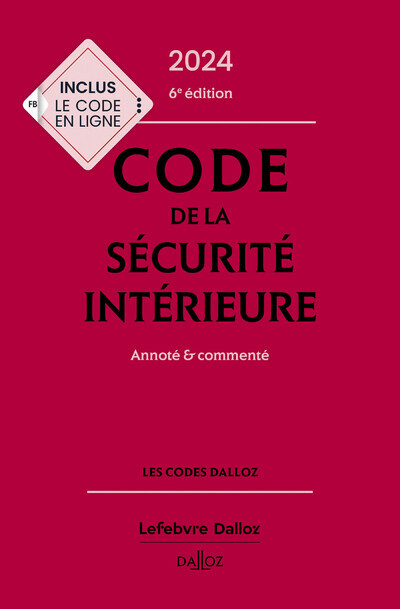 Книга Code de la sécurité intérieure 2024 6ed - Annoté et commenté Michel Bart