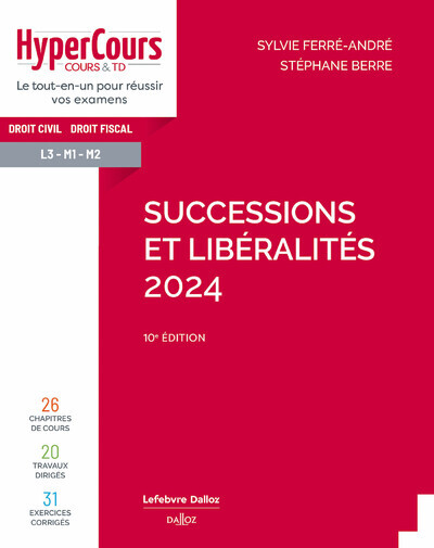 Kniha Successions et libéralités 2024. 10e éd. Stéphane Berre