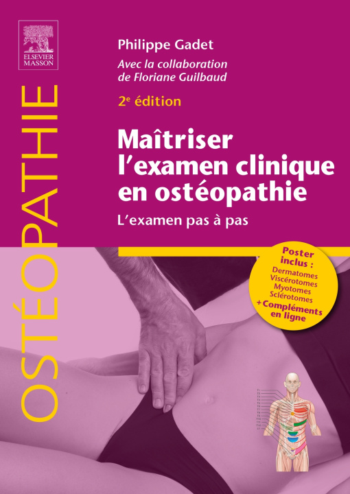 Kniha Maîtriser l'examen clinique en ostéopathie Philippe Gadet