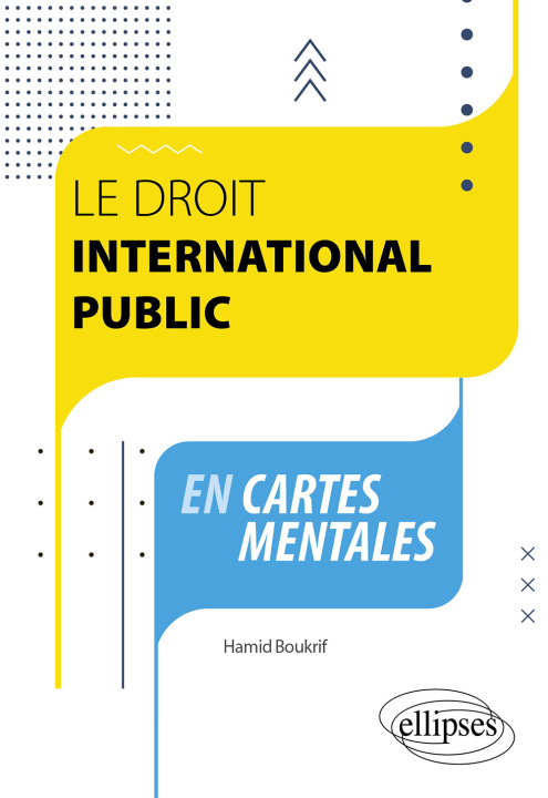 Книга Le Droit international public en cartes mentales Boukrif