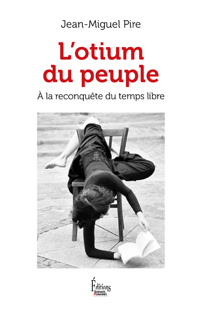 Knjiga L'Otium du peuple Jean- Miguel Pire