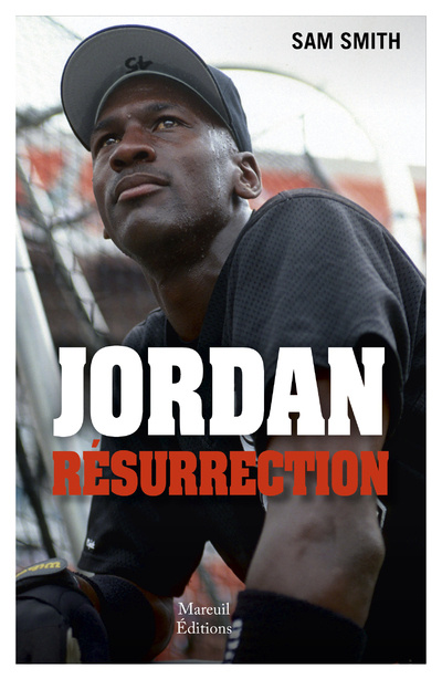 Kniha Michael Jordan, le retour Sam Smith