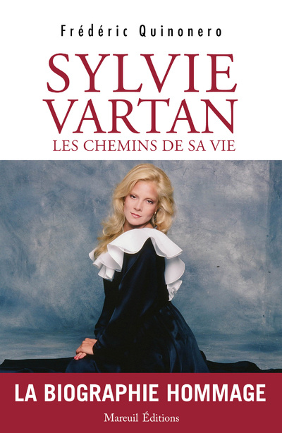Könyv SYLVIE VARTAN, DE LA MARITZA À LA SCÈNE Frédéric Quinonero