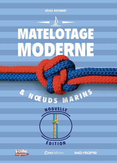 Könyv Matelotage moderne et noeuds marins - NED augmentée Cécile Hoynant