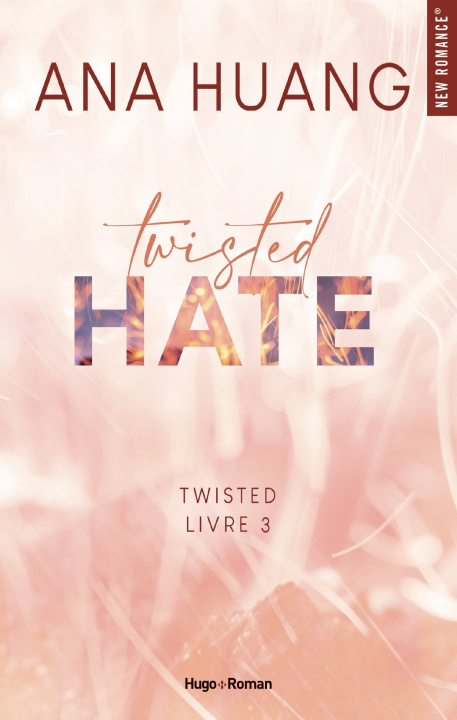 Kniha Twisted hate - Tome 03 Ana Huang