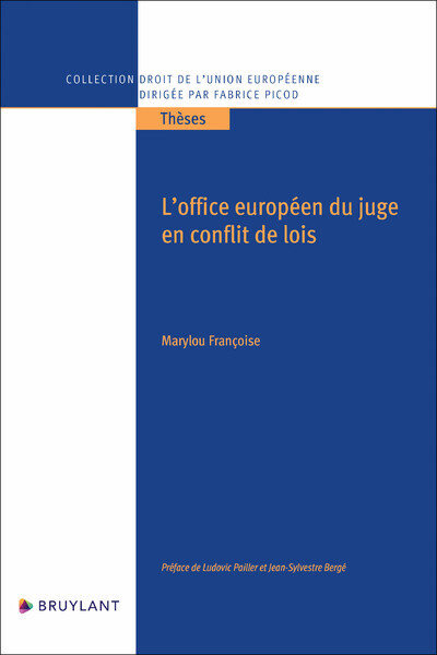 Carte L'office européen du juge en conflits de loi Marylou Françoise