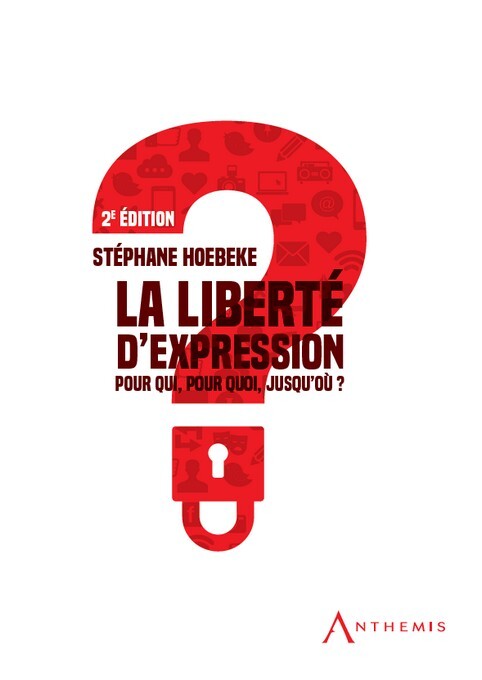 Knjiga La liberté d'expression, 2ème édition Hoebeke