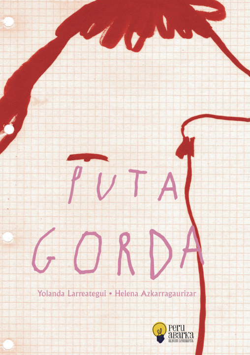 Knjiga PUTA GORDA LARREATEGI