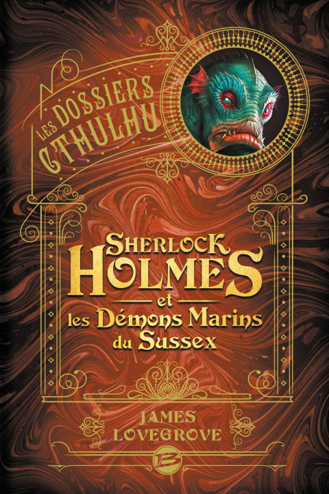 Kniha Sherlock Holmes et les démons marins du Sussex James Lovegrove