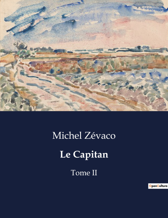 Knjiga CAPITAN ZEVACO MICHEL