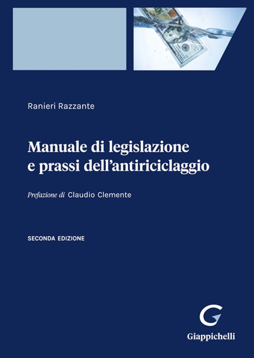 Kniha Manuale di legislazione e prassi dell'antiriciclaggio Ranieri Razzante