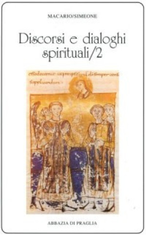 Buch Discorsi e dialoghi spirituali Macario (san)