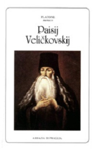 Könyv Paisij Velickovskij Platone (monaco)