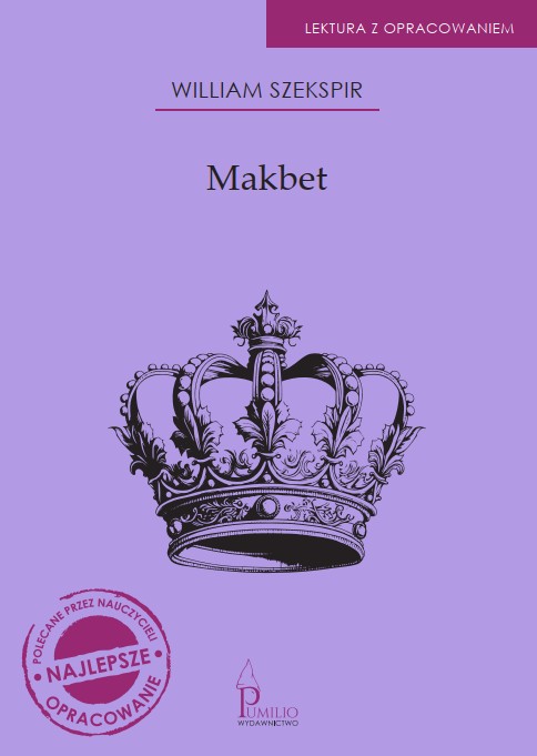 Kniha Makbet. Lektura z opracowaniem William Szekspir