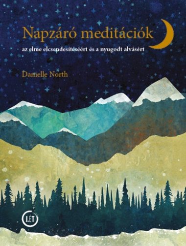 Könyv Napzáró meditációk Danielle North