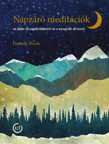 Knjiga Napzáró meditációk Danielle North