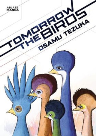 Kniha TOMORROW THE BIRDS TEZUKA OSAMU