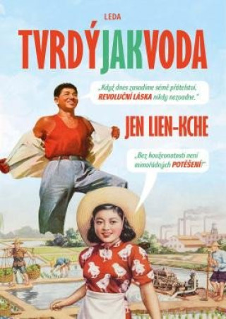 Könyv Tvrdý jak voda Jean Lien-kche