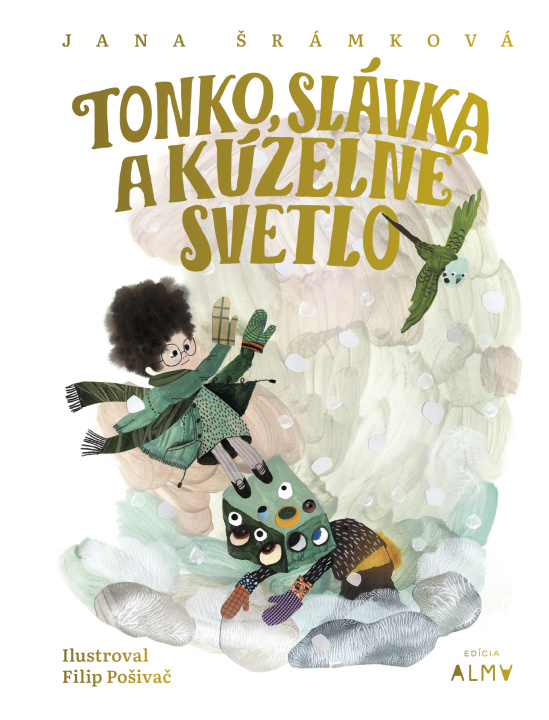 Knjiga Tonko, Slávka a kúzelné svetlo Jana Šrámková