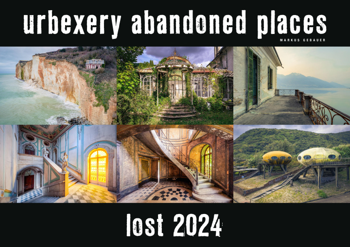 Naptár/Határidőnapló Lost 2024 - Kalender Urbexery Abandoned Places A3 Calendar 