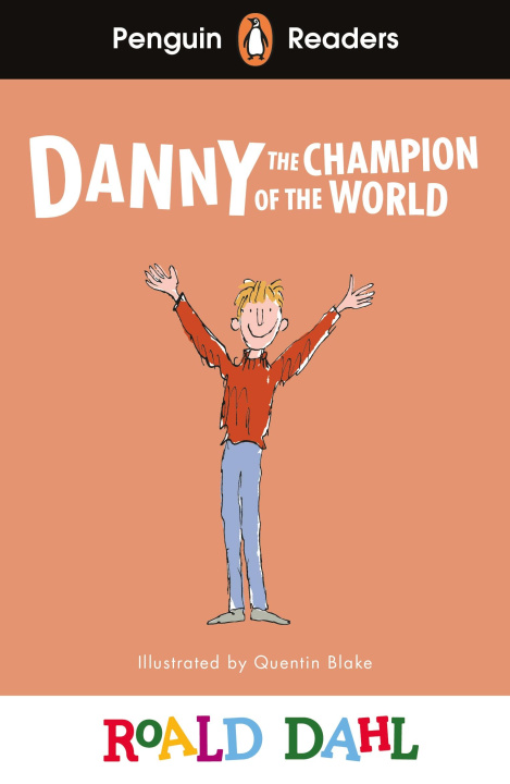Kniha Penguin Readers Level 4: Danny the Champion of the World (ELT Graded Reader) 