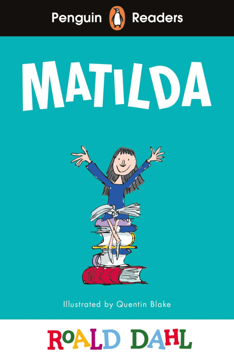 Kniha Penguin Readers Level 4: Matilda (ELT Graded Reader) 