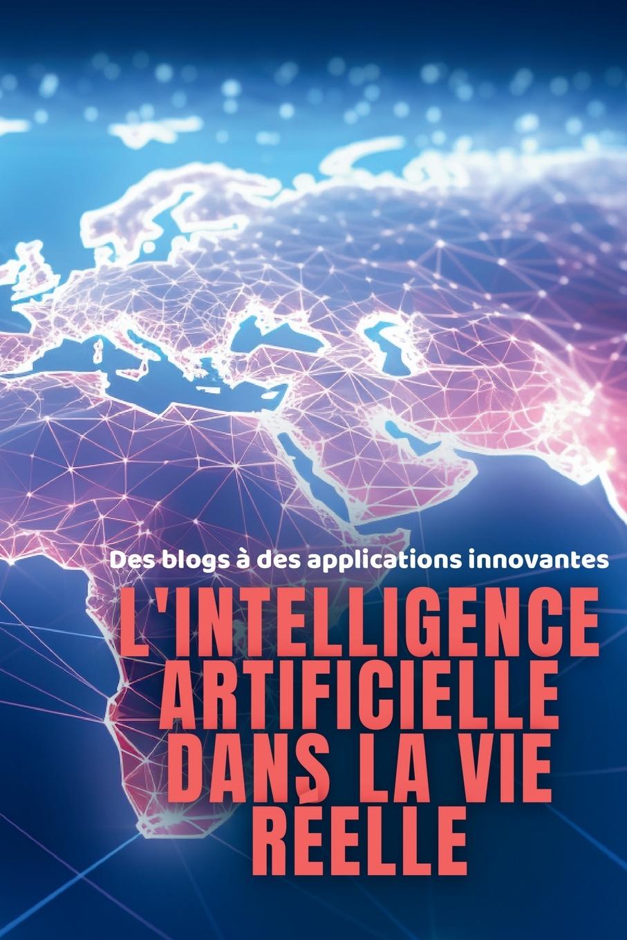 Könyv L'intelligence artificielle dans la vie réelle 