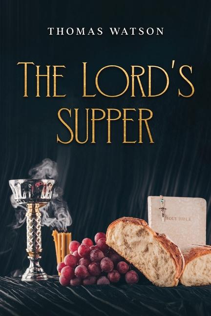 Kniha The Lord's Supper 