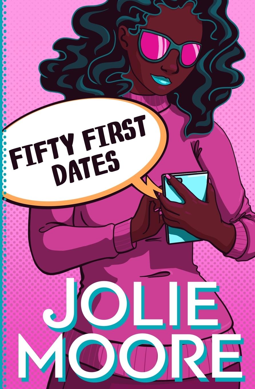 Book Fifty First Dates Jolie Moore