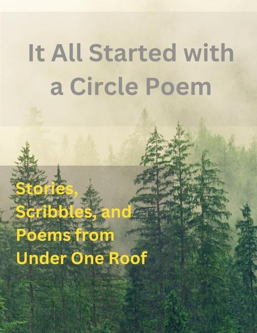 Knjiga It All Started With A Circle Poem Writers' Write