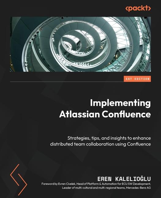 Knjiga Implementing Atlassian Confluence Eren Kalelioğlu