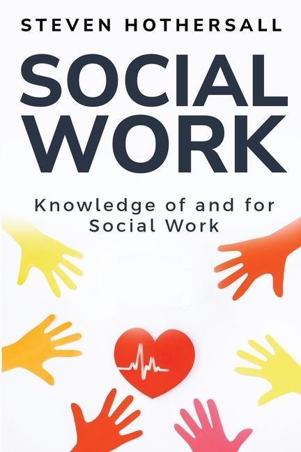 Kniha Knowledge of and for Social Work 