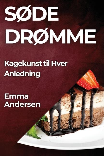 Buch S?de Dr?mme Emma Andersen