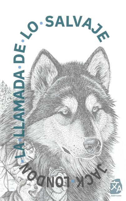 Knjiga La llamada de lo salvaje Jack London