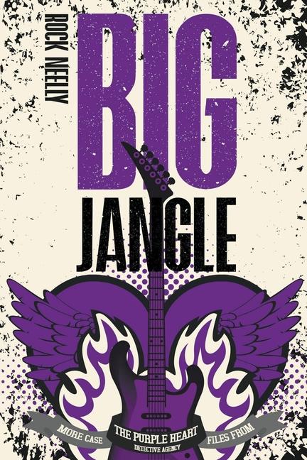 Knjiga The Big Jangle Rock Neelly