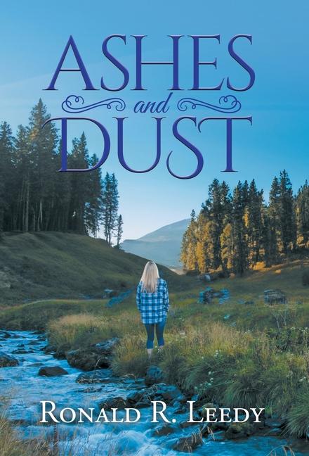 Knjiga Ashes and Dust Ronald R. Leedy