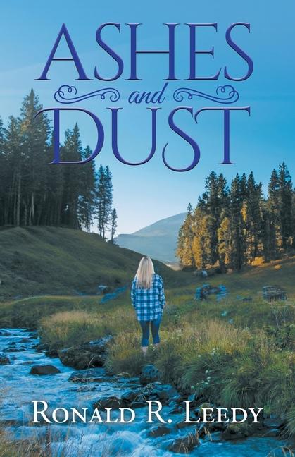 Knjiga Ashes and Dust Ronald R. Leedy