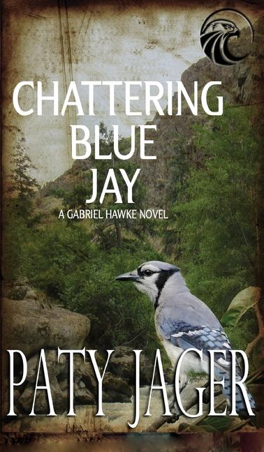 Knjiga Chattering Blue Jay Paty Jager