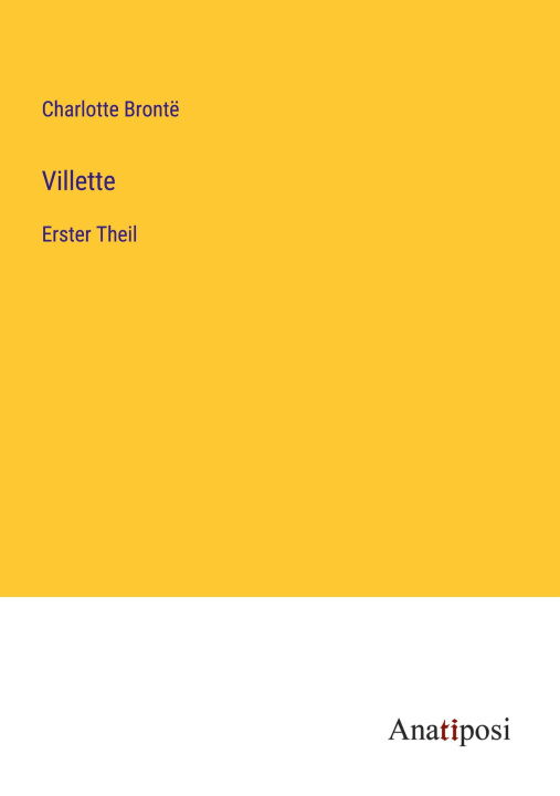 Knjiga Villette Charlotte Brontë