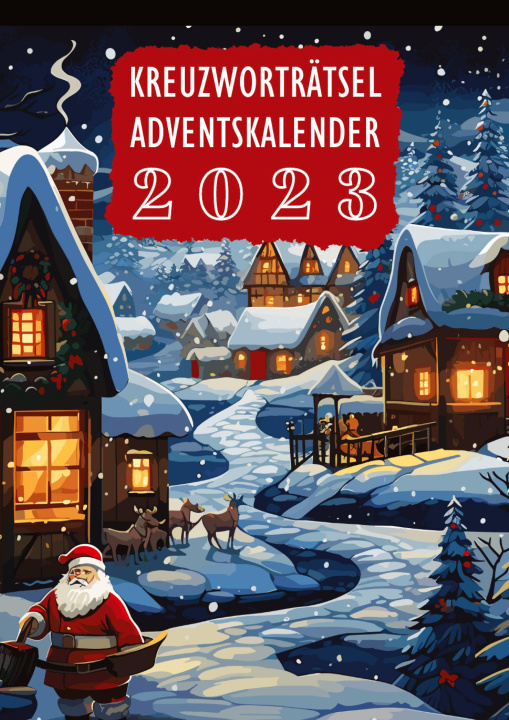 Kniha Kreuzworträtsel Adventskalender 2023 | Weihnachtsgeschenk 