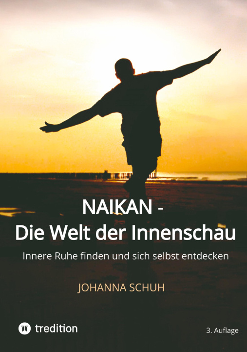 Knjiga Naikan - Die Welt der Innenschau Johanna Schuh