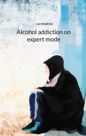 Book Alcohol addiction on expert mode 