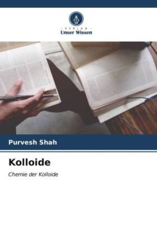 Knjiga Kolloide Purvesh Shah
