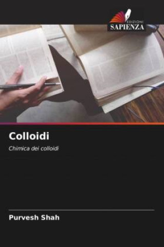 Knjiga Colloidi Purvesh Shah