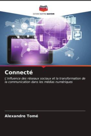 Knjiga Connecté Alexandre Tomé