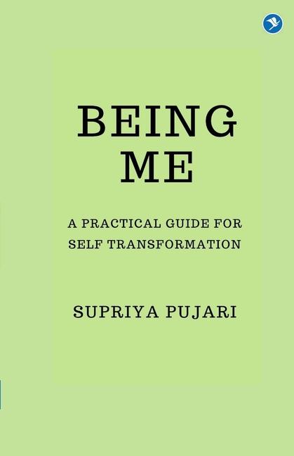 Knjiga BEING ME SUPRIYA PUJARI