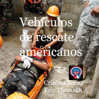 Könyv Vehículos de rescate americanos Eric Thomsen