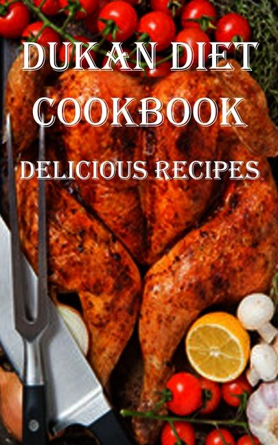 Kniha Dukan Diet Cookbook 